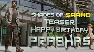 Saaho Teaser | Shades Of Saaho | REVIEW |  Prabhas | Shraddha Kapoor | #HappyBirthdayPrabhas