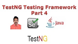 TestNG Framework Tutorial Part 4 - New Version