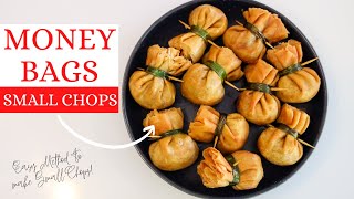 HOW TO MAKE MONEY BAGS - NIGERIAN SMALL CHOPS