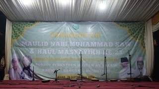 ACARA MAULID NABI MUHAMMAD SAW & HAUL MASYAYIKH KE-23 PONDOK PESANTREN MODERN AS-SALAM