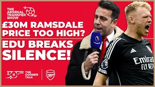 The Arsenal Transfer Show EP437: Edu On Signings, Aaron Ramsdale, Ethan Nwaneri & More!