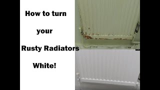 How To Turn old Rusty Radiators into White using Rustins Qucik Dry Paint 2020