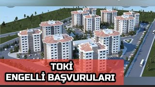 2022 Engelli Toki Başvurusu Nasıl Yapılır? Kimler Alır, Başvuru Şartları Nelerdir?