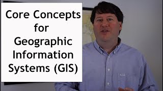Core Concepts for Geographic Information Systems (GIS): An Open Source Lecture #GIS #Maps