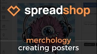 Poster Launch | Creating a Poster with Spreadshop