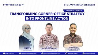 Transforming Corner-Office Strategy into Frontline Action | Webinar Series 28 #FrontlineAction