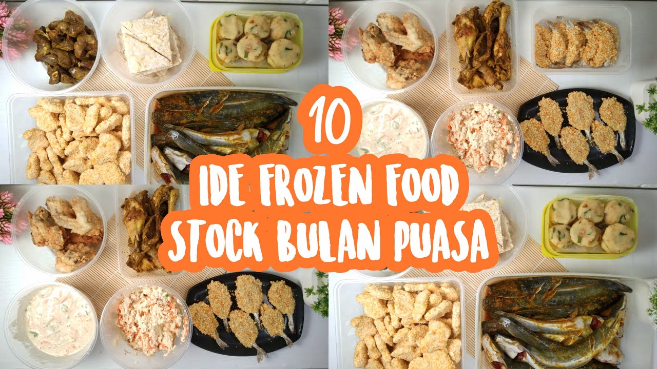 STOK LAUK FROZEN FOOD UNTUK SAHUR DAN BUKA PUASA SIMPLE PRAKTIS DAN ...