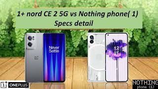 oneplus nord ce 2 5g vs nothing phone 1 // phone 1 vs 1+ nord ce 2 review