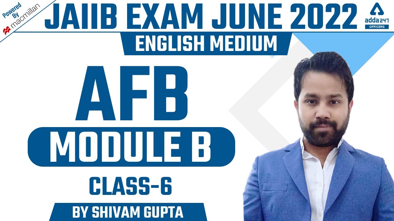 JAIIB Exam Preparation 2022 | JAIIB AFB English Medium | AFB Module B ...