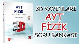 3D Yayınları Ayt Fizik Soru Bankası - İnceleme ve Analiz - Alper Emrah Gümüş