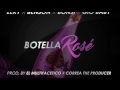 Zeky❌Benson❌Bensi❌Gio Baby - Botella Rose (Video Music Oficial)