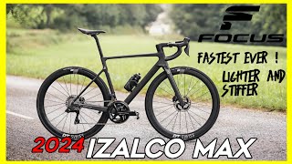 first look ! Focus izalco max 2024 | light weight and aerodynamic road bike