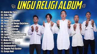 Andai Ku Tahu - Lagu Religi Ungu Full Album 2021 Tanpa Iklan
