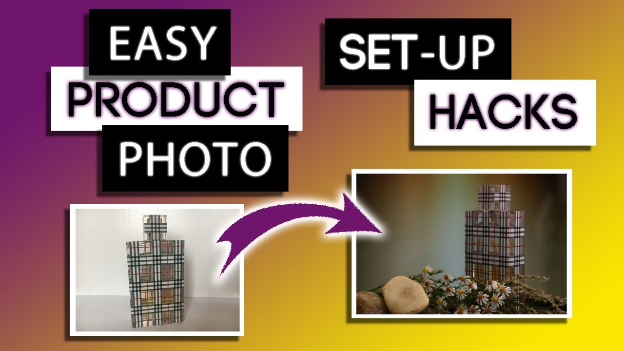 Simple & Easy Low Cost Product Photography Setup At Home -- For ...