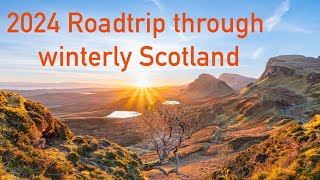 2024 Roadtrip in Scotland, Glen Coe, Isle of Skye, Outer Hebrides and the Highlands