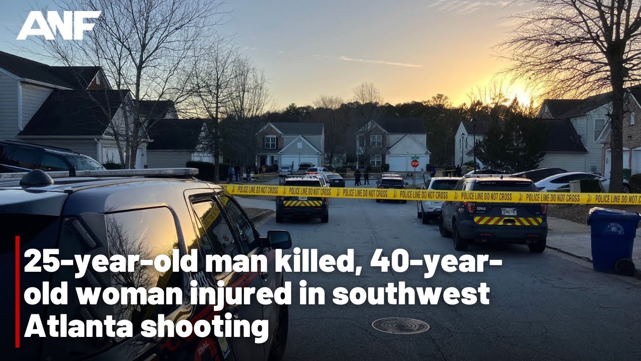 25-year-old Man Killed, 40-year-old Woman Injured In Southwest Atlanta ...