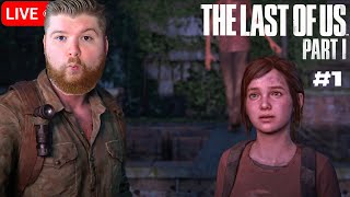 🔴LIVE - Replaying The Last of Us Part 1 After the HBO Show - Pt 1