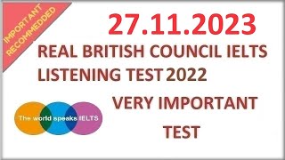 NEW BRITISH COUNCIL IELTS LISTENING TEST WITH ANSWERS | 27.11.2023