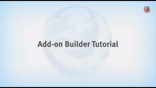 Firefox for Developers: Introducing Firefox Add-on Builder & Add-on SDK