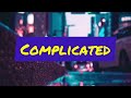 【洋楽和訳】Complicated - Avril Lavigne