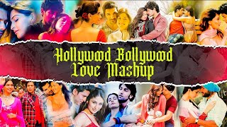 Hollywood x Bollywood MASHUP 2021 | Shroid Music |FEEL THE SONG| Latest Love Mashup 2021