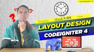 Codeigniter 4 view layout example | Codeigniter 4 view layouts | Codeigniter 4 layout - @yesuus