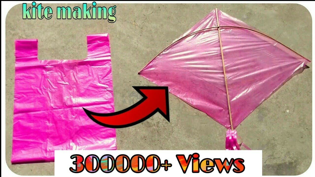 How To Make Kite At Home ; How To Make Kite With Plastic Or News Paper ...