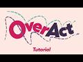 OverAct for After Effects Tutorial