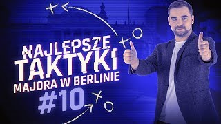 Najlepsze taktyki Majora w Berlinie #10 - FORZE na Inferno