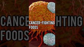 Cancer-fighting food #shorts #youtubeshorts #ytshorts #cancerfightingfoods #cancertreatment #ytshort