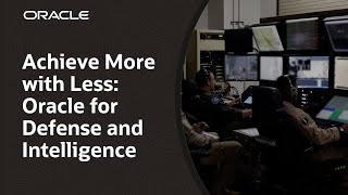Oracle Helps Federal Agencies Do More, with Fewer Resources