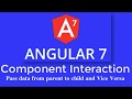 Angular 7 Tutorial by TechTechTuts:Component Interaction | Sharing Data Between Angular 7 Components