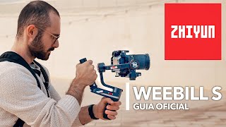 Zhiyun WEEBILL S Guía OFICIAL Español  | Funciones y Configuración