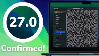 macOS 27 - ALL Confirmed FEATURES
