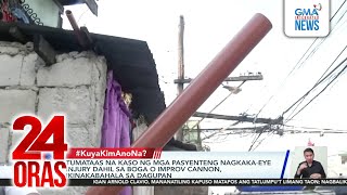 #KuyaKimAnoNa? - Bilang ng mga nagkaka-eye injury dahil sa boga... | 24 Oras