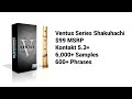 ventus series shakuhachi library walkthrough and overview