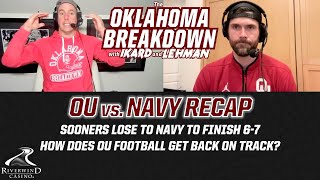 Armed Forces Bowl Recap: OU Loses to Navy to Finish 6-7 + How Does OU Football Get Back on Track?