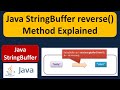 Java StringBuffer reverse() Method Explained | Java Tutorial