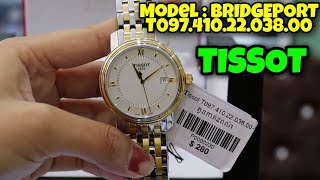 TISSOT Model : BRIDGEPORT / T097.410.22.038.00 / Rathana5555 / អ្នកឯកទេស នាឡិកាដៃ