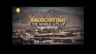 WION News Documentary - Balochistan: The World Sits Up (22/07/17)