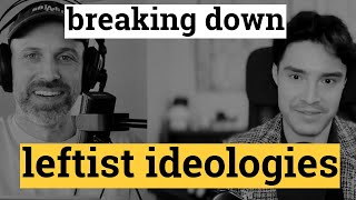 Understanding The Left (with @1Dimee)