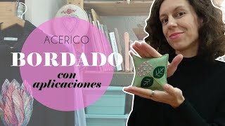 Probando las aplicaciones (con EPIC FAIL!!) Te enseño a bordar y hacer un acerico súper práctico