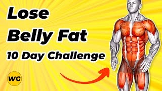 Lose Belly Fat (10 Days Challenge - 10 Min Workout - TOP 10 Exercises)