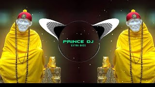 SHIRADI VALE SAI BABA || DHOLKI MIX || FULL DJ SONG || MASTER RANA || EXTRA BASS || PRINCE DJ