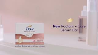 Skincare in your beauty bar? #RaiseTheBar with NEW Dove Radiant + Care Serum Bar!