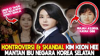 KONTROVERSI DAN SKANDAL KIM KEON HEE, IBU NEGARA KORSEL YG DOYAN OPLAS