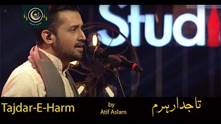 Tajdar-E-Harm |  Atif Aslam | Fast Version 2023