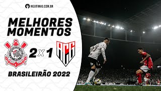 Corinthians 2x1 Atlético-GO | Melhores momentos | Campeonato Brasileiro 2022