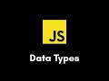 JavaScript Tutorial #4 | Data Types Explained (String, Number, Boolean)