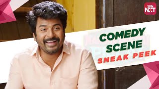 Namma Veettu Pillai Comedy Scene - Sneak Peek | Full Movie on SunNXT | Sivakarthikeyan | 2019